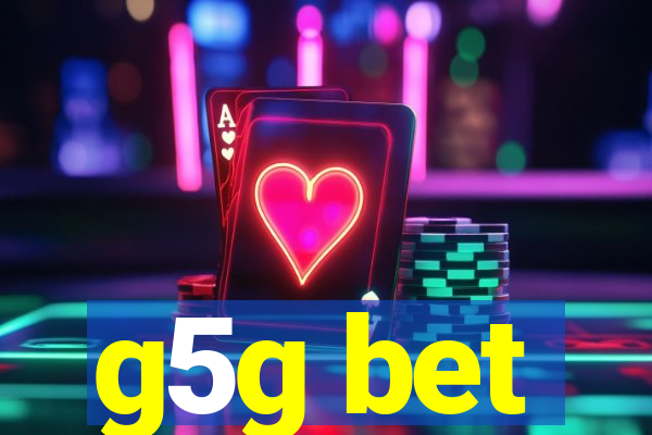 g5g bet